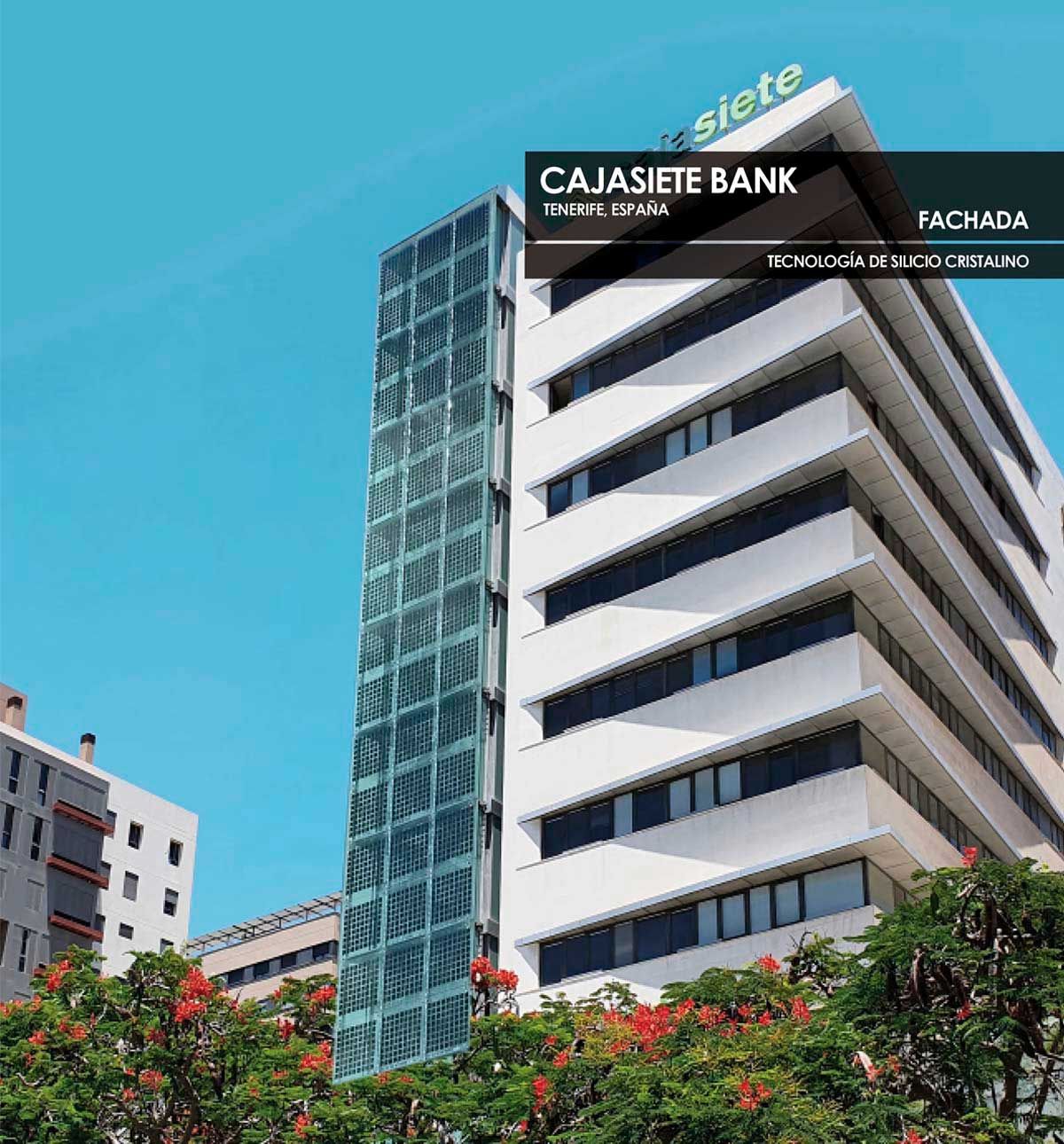 Fachada Banco Cajasiete construida con vidrio fotovoltaico de silicio cristalino fabricado por Onyx Solar