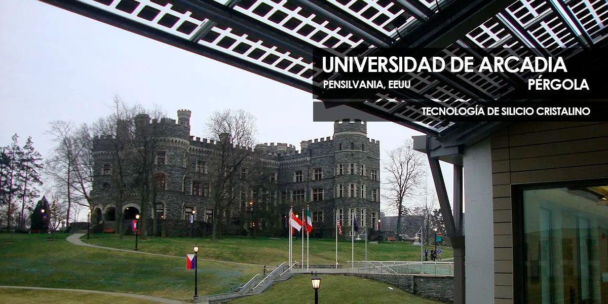 Pérgola fotovoltaica de silicio cristalino de Onyx Solar para la Universidad de Arcadia 