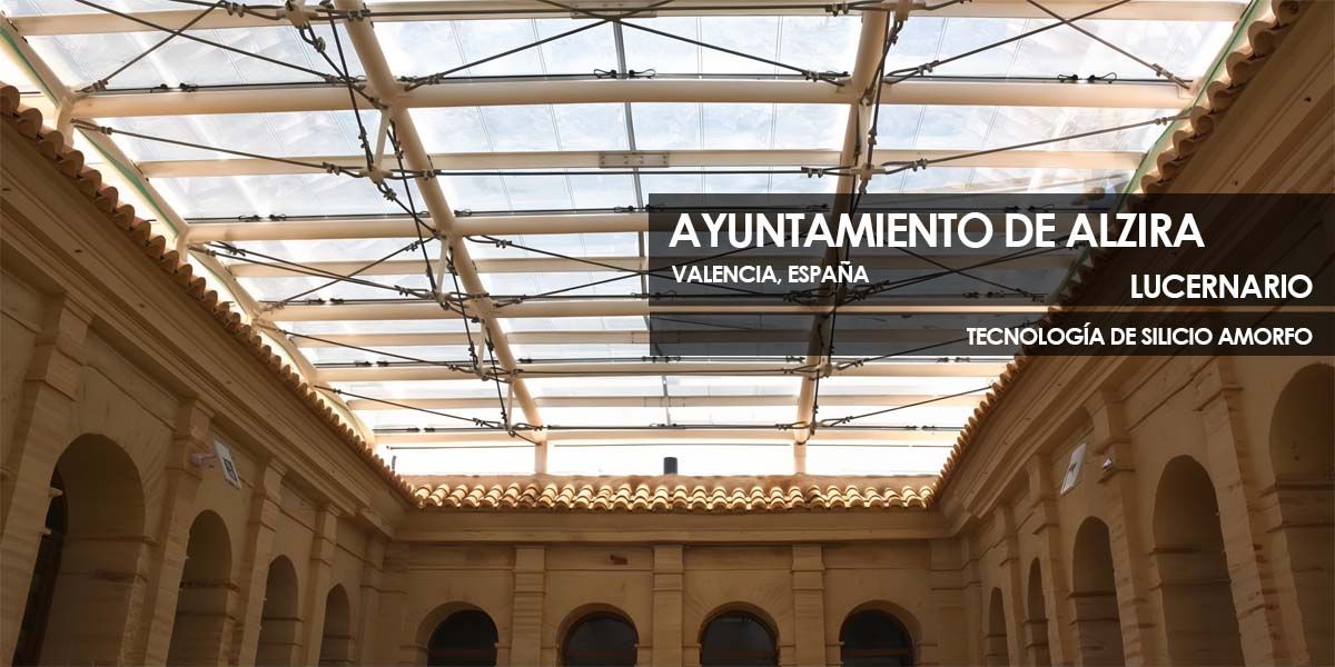 Lucernario del Ayuntamiento de Alzira construido con vidrio fotovoltaico de silicio amorfo fabricado por Onyx Solar
