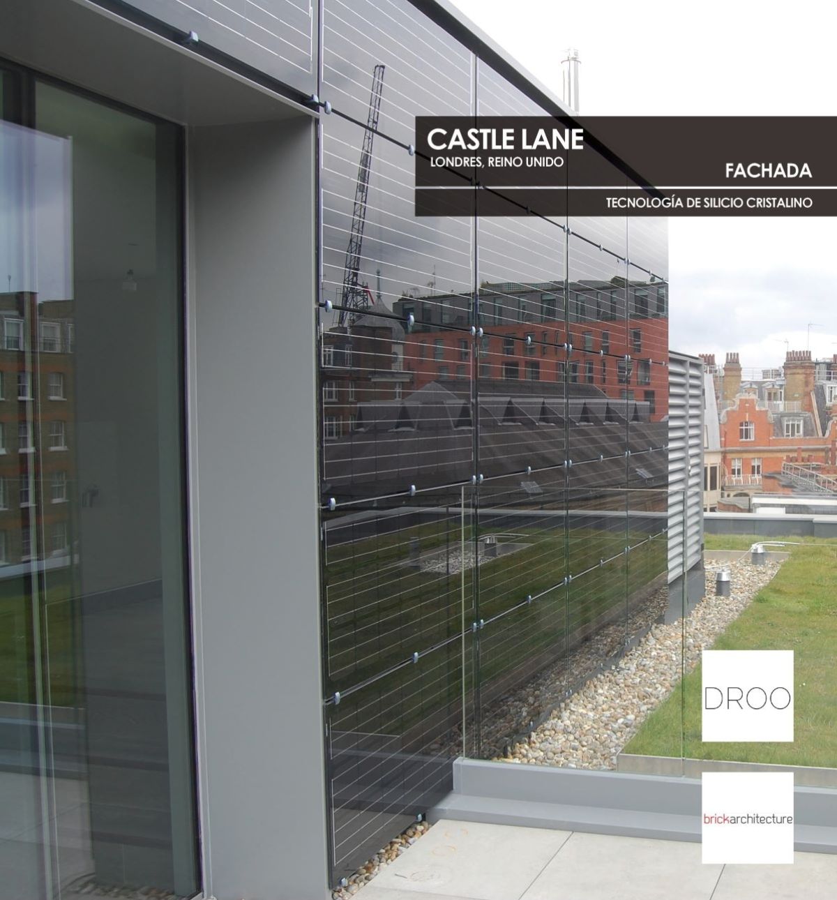 Fachada Castle Lane construida con vidrio fotovoltaico de silicio cristalino fabricado por Onyx Solar