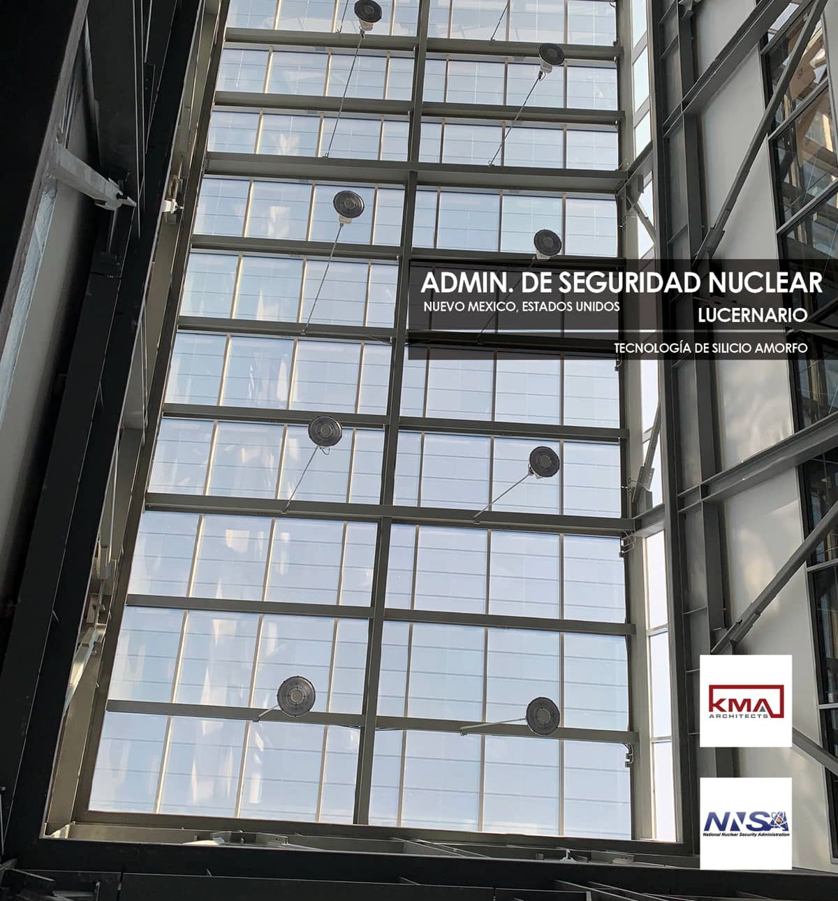 Lucernario Adminstración de Seguridad Nuclear de EE.UU. construido con vidrio fotovoltaico de silicio amorfo fabricado por Onyx Solar